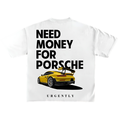 Need Money Porsche