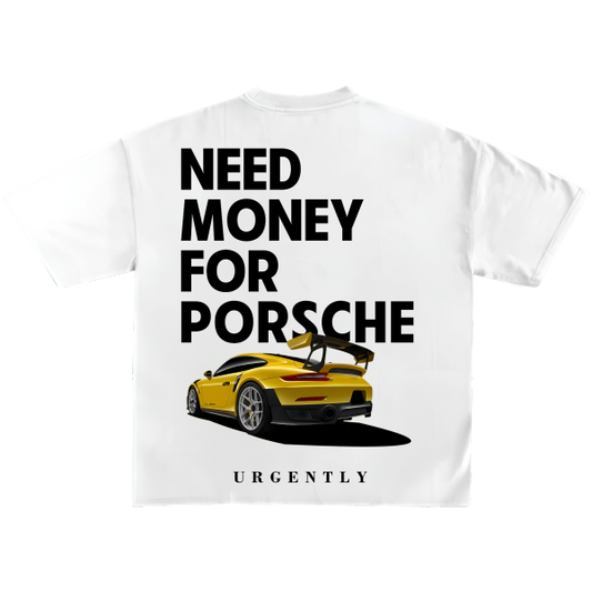 Need Money Porsche